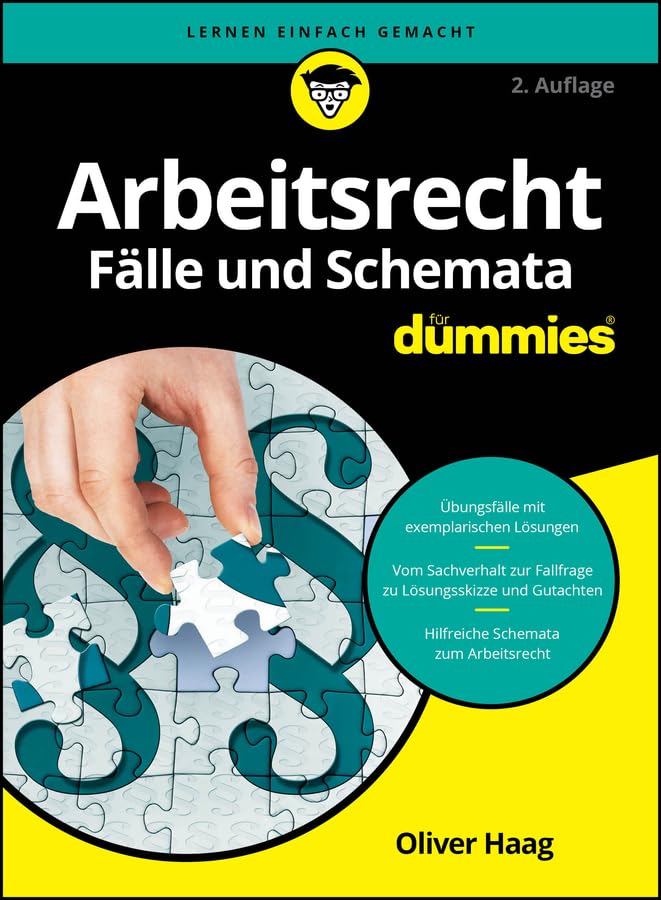 Arbeitsrecht Fälle und Schemata für Dummies (German Edition)