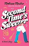 Second Time's Swe...