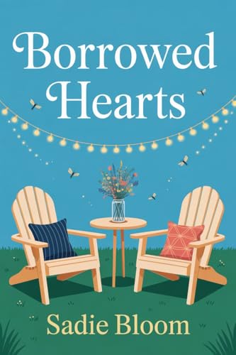 Borrowed Hearts (Borrowed Hearts Series Book 1)