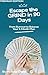 Escape the Grind in 90 Days by Victoria Chase