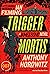 Trigger Mortis