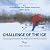 CHALLENGE OF THE ICE by Fred Nelson