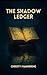 The Shadow Ledger (Fern Gla...