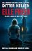 Elle Freed: An Elle Thriller