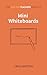 The Tips for Teachers guide to Mini-whiteboards by Craig Barton