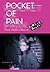 Pocket of Pain: From Ballet Shoes to Combat Boots, a memoir