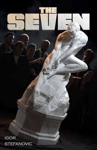 The Seven (Kindle Edition)