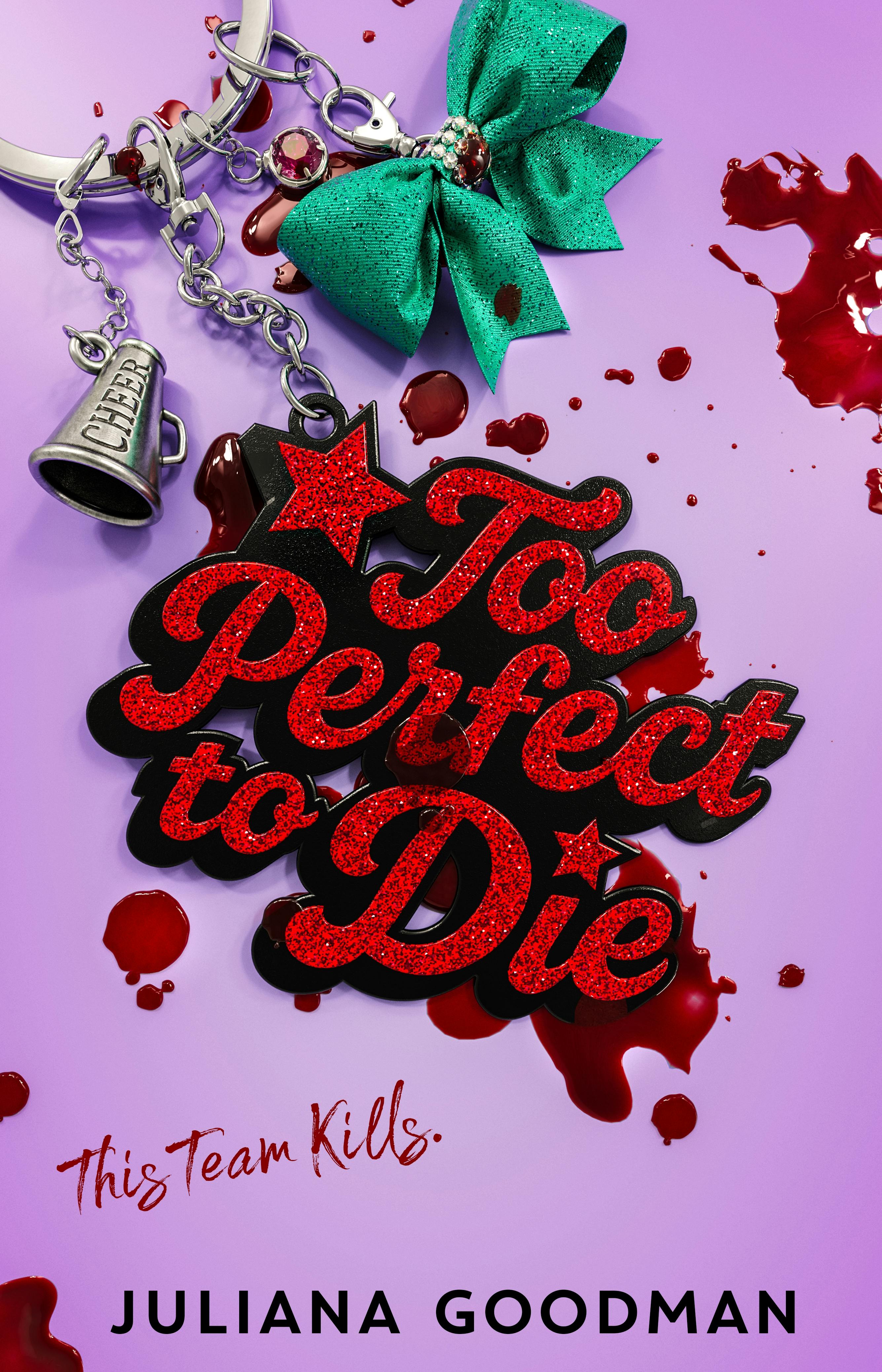 Too Perfect to Die (Hardcover)