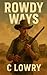 Rowdy Ways