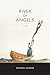 River of Angels: Stories