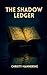 The Shadow Ledger by Christy Mannering