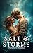 Salt & Storms (The Saltmere...