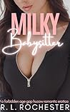 Milky Babysitter:...