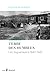 Terre des humbles: Saguenéens 1840-1940 (Les)
