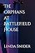 The Orphans at Battlefield House (Mortal Sorceress)
