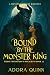 Bound by the Monster King by Adora Quinn