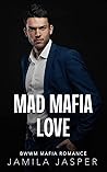 Mad Mafia Love