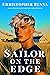 Sailor on the Edge by Christopher Renna