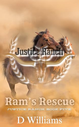 Ram's Rescue (Justice Ranch Book 5)
