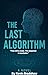 The Last Algorithm