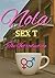 Nola Sex T: The Introductiom