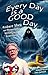 Every Day is a GOOD Day: Ro...
