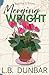 Merging Wright by L B Dunbar