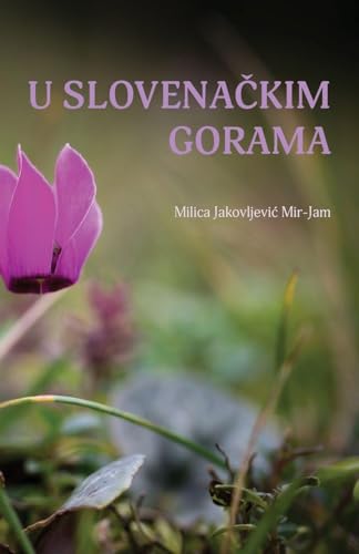 U slovenackim gorama (Globland - Klasici) (Serbian Edition)