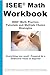 ISEE Math Workbook by Complete Test Preparation Inc