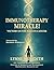 The IMMUNOTHERAPY MIRACLE! by Lynne Meredith