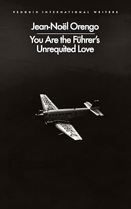 You are the Fuhrer's Unrequited Love (Paperback)