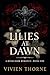 Lilies at Dawn (Rossi Dark Romance Book 1)