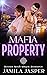 Mafia Property by Jamila Jasper