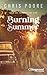 Burning Summer by Chris Poore