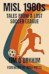 MISL 1980s: Tales...