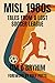 MISL 1980s by Tim O'Bryhim