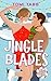 Jingle Blades (The Peppermint Playbook)