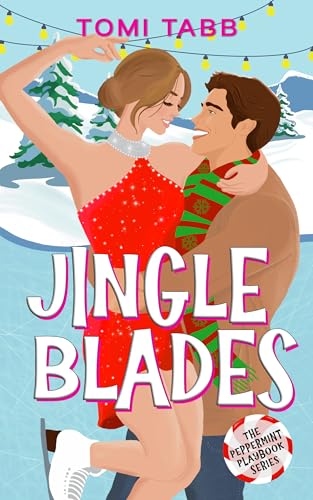Jingle Blades (The Peppermint Playbook)