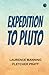Expedition to Pluto