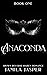 Anaconda (Shared By Three European Princes #1)