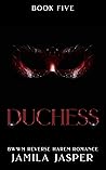 Duchess (Shared By Three European Princes #5)