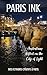 Paris Ink by CWIP Publishing Paris Ink by CWIP Publishing