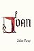 JOAN (Phoenix Poets)