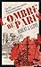 L'ombre de Paris by Robert J. Lloyd