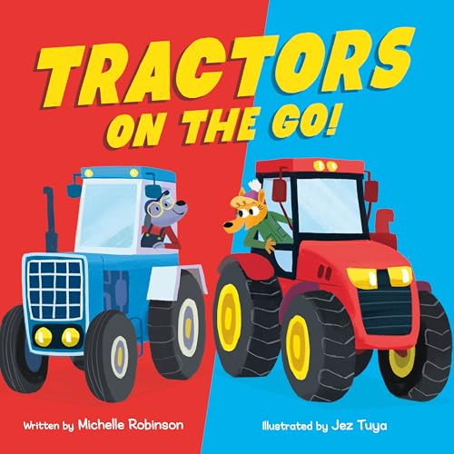 Tractors on the Go! (Hardcover)