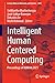 Intelligent Human Centered ...