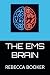 THE EMS BRAIN