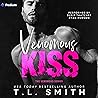 Venomous Kiss: A ...