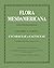 Flora Mesoamericana: Volume...