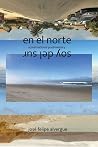 en el norte / soy...